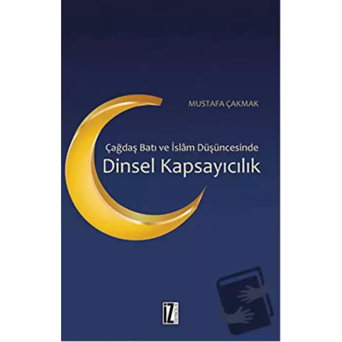 Çağdaş Batı ve İslam Düşüncesinde Dinsel Kapsayıcılık