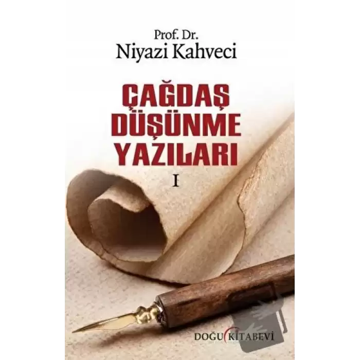 Çağdaş Düşünme Yazıları 1