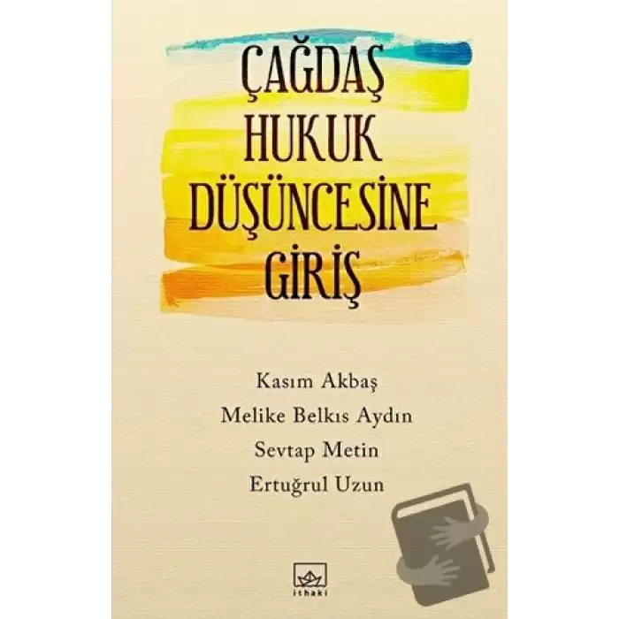 Çağdaş Hukuk Düşüncesine Giriş