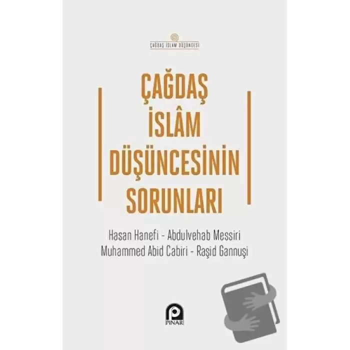 Çağdaş İslam Düşüncesinin Sorunları