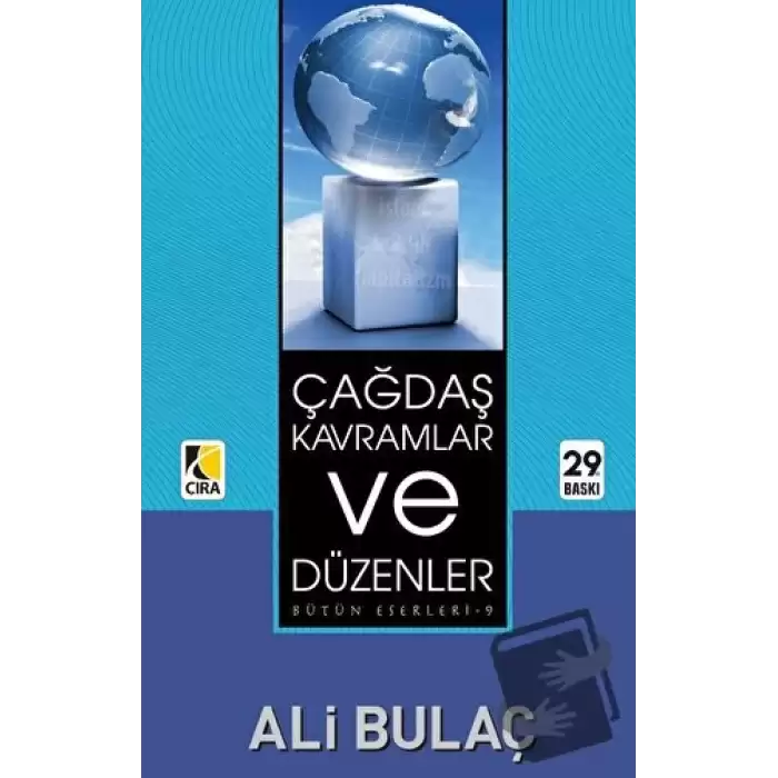 Çağdaş Kavramlar ve Düzenler