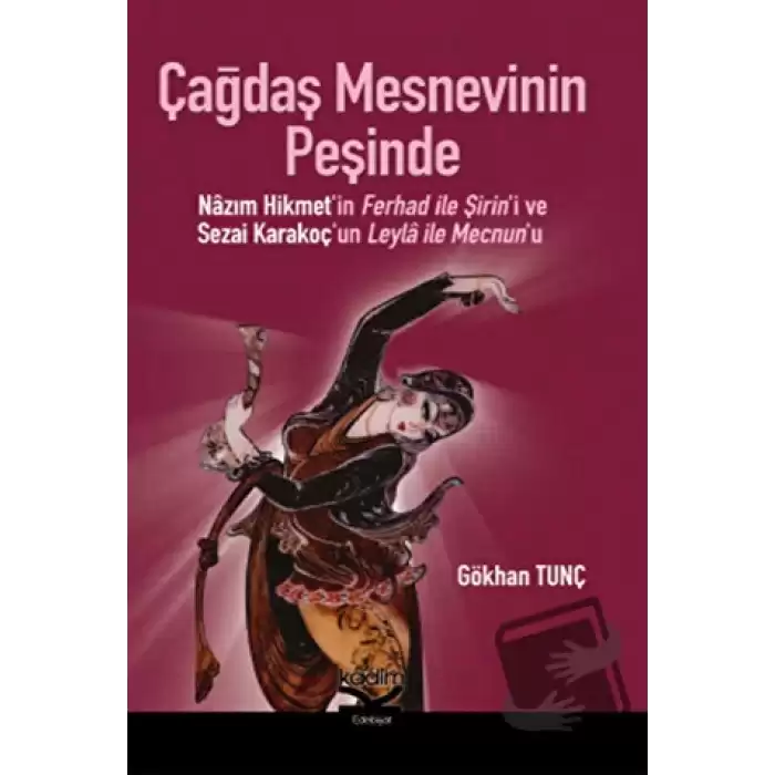 Çağdaş Mesnevinin Peşinde