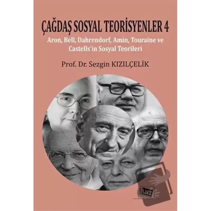 Çağdaş Sosyal Teorisyenler 4