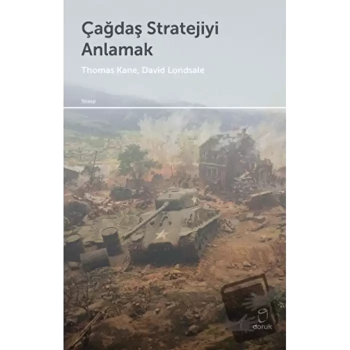 Çağdaş Stratejiyi Anlamak