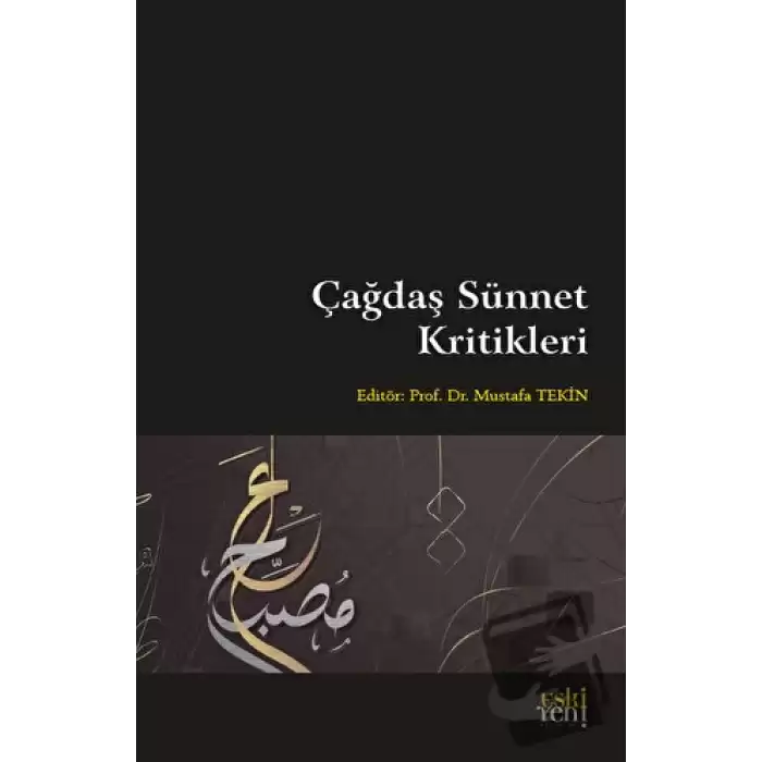 Çağdaş Sünnet Kritikleri