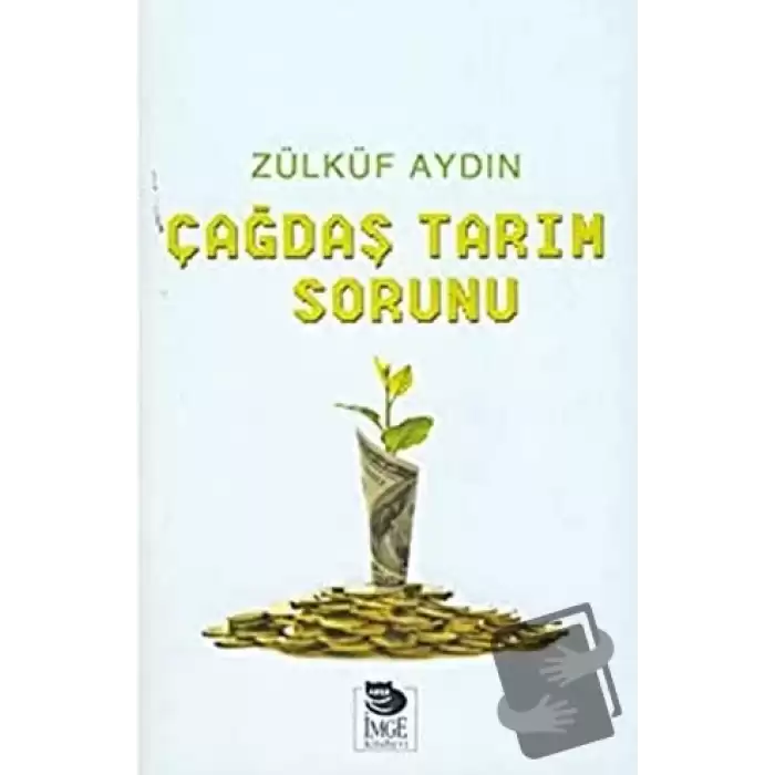 Çağdaş Tarım Sorunu