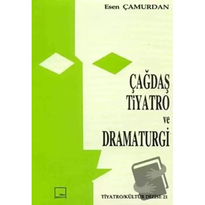 Çağdaş Tiyatro ve Dramaturgi