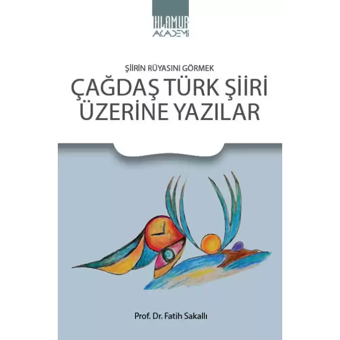 Çağdaş Türk Şiiri Üzerine Yazılar