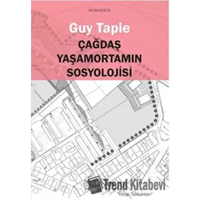 Çağdaş Yaşamortamın Sosyolojisi