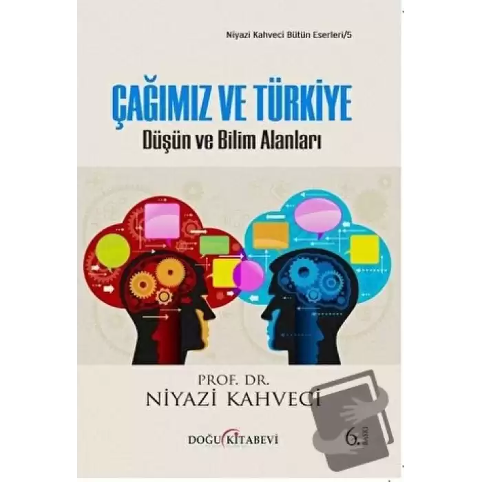 Çağımız ve Türkiye