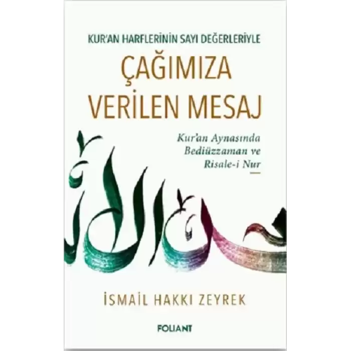 Çağımıza Verilen Mesaj