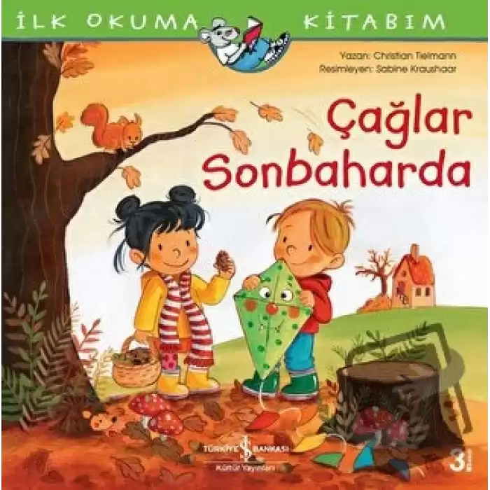 Çağlar Sonbaharda - İlk Okuma Kitabım