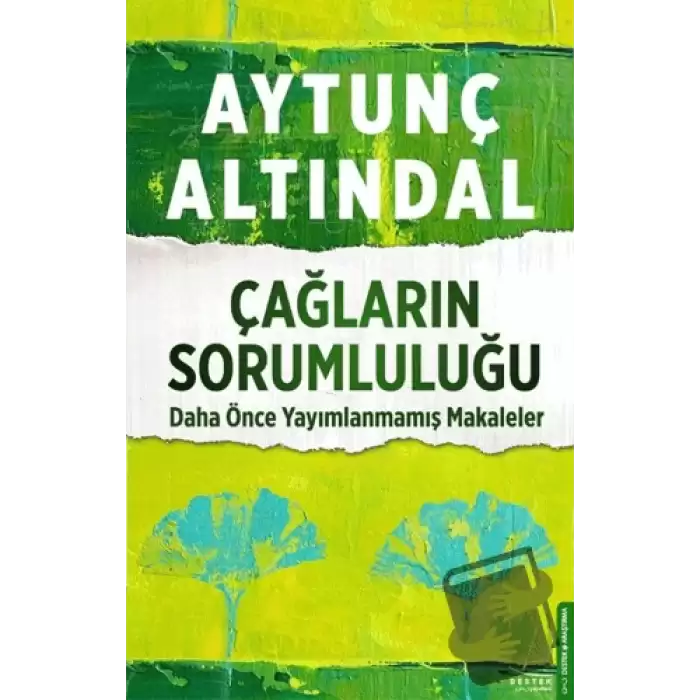 Çağların Sorumluluğu