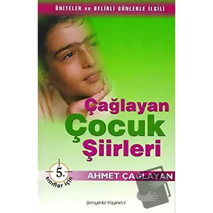 Çağlayan Çocuk Şiirleri - 5. Sınıflar İçin