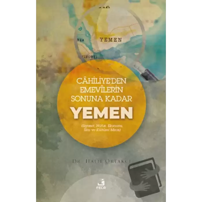 Cahiliyeden Emevilerin Sonuna Kadar Yemen