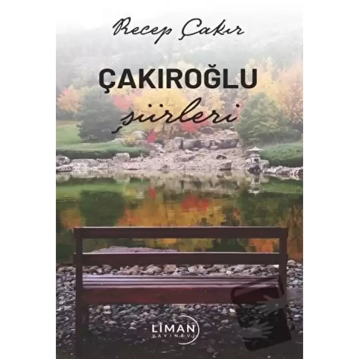 Çakıroğlu Şiirleri