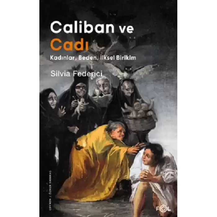 Caliban ve Cadı