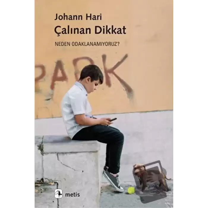 Çalınan Dikkat