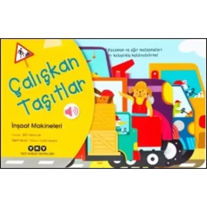 Çalışkan Taşıtlar – İnşaat Makineleri (Ciltli)