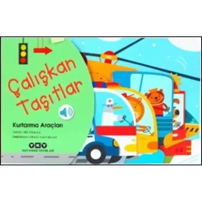 Çalışkan Taşıtlar – Kurtarma Araçları (Ciltli)