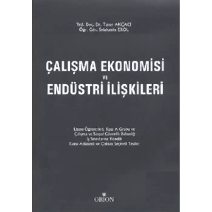 Çalışma Ekonomisi ve Endüstri İlişkileri