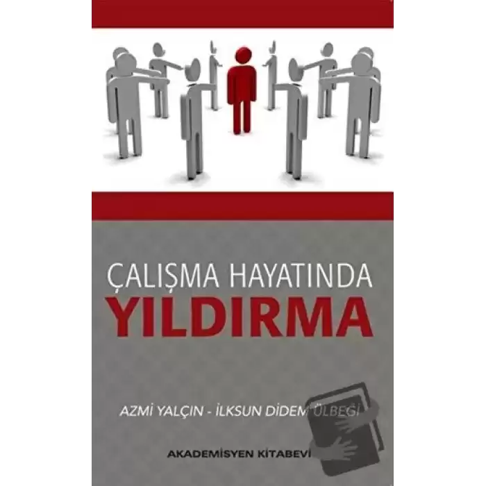 Çalışma Hayatında Yıldırma