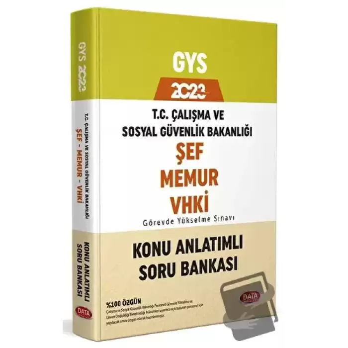 Çalışma ve Sosyal Güvenlik Bakanlığı GYS Memur ve VHKİ Konu Anlatımlı Soru Bankası