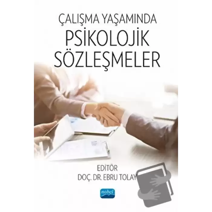 Çalışma Yaşamında Psikolojik Sözleşmeler