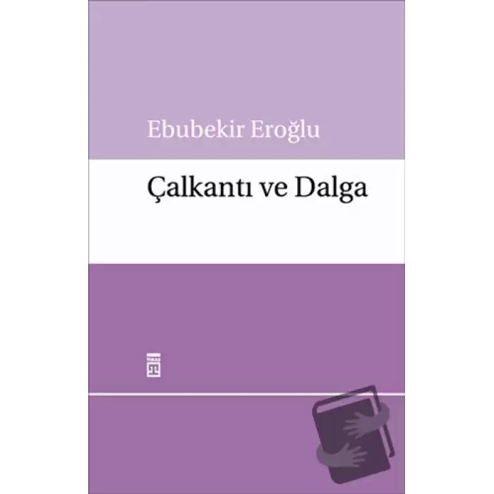 Çalkantı ve Dalga