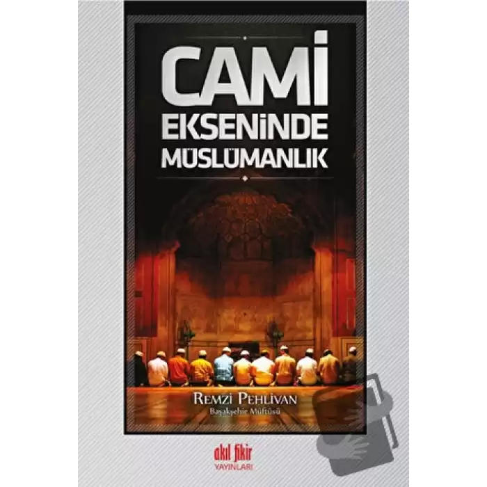 Cami Ekseninde Müslümanlık