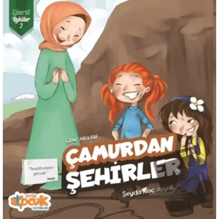 Çamurdan Şehirler - Zümrüt Öyküler 2