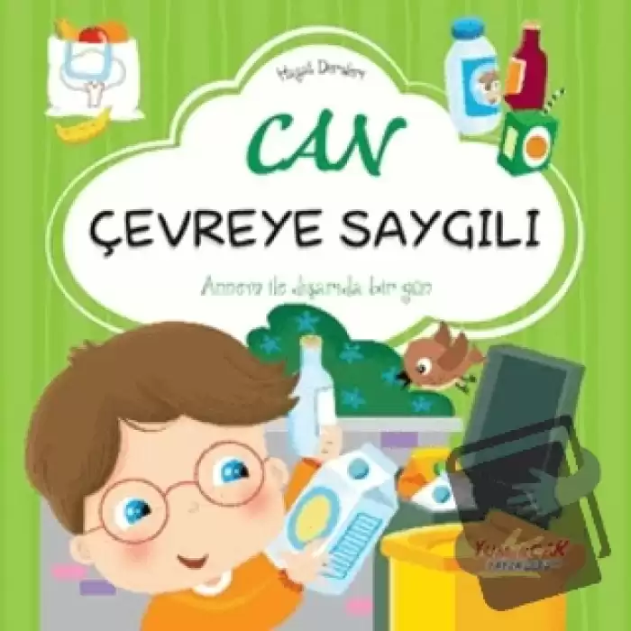 Can Çevreye Saygılı - Hayat Dersleri Dizisi