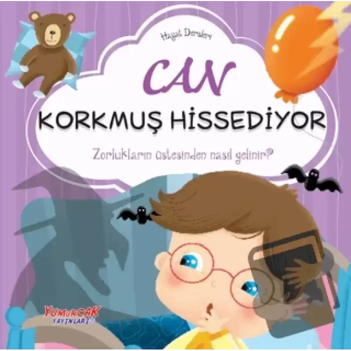 Can Korkmuş Hissediyor - Hayat Dersleri Dizisi