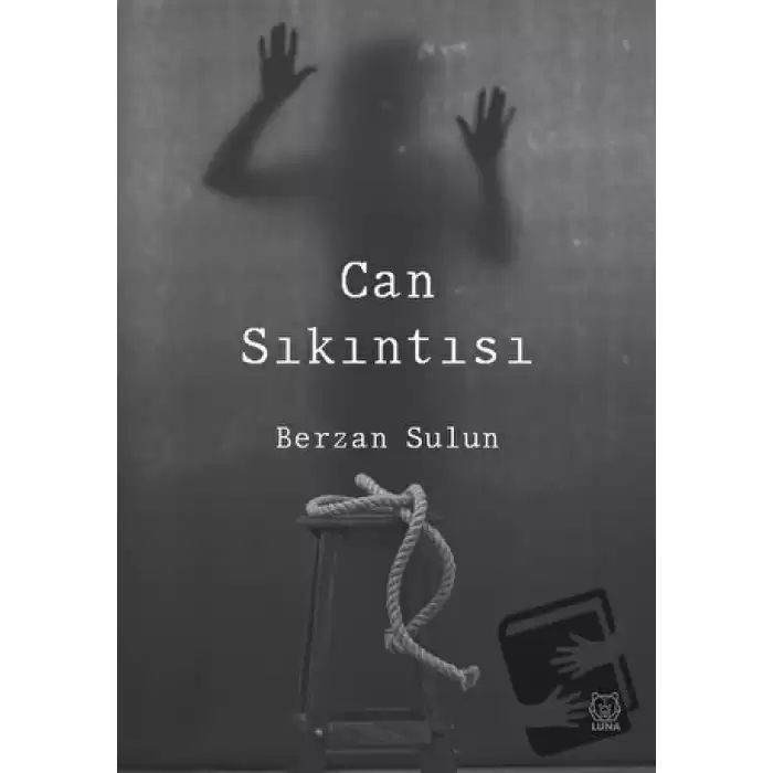 Can Sıkıntısı