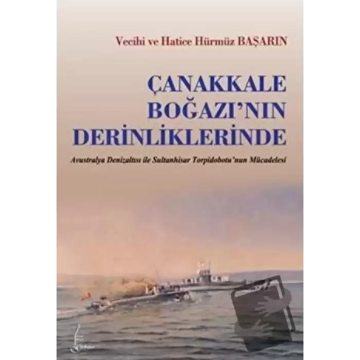 Çanakkale Boğazı’nın Derinliklerinde