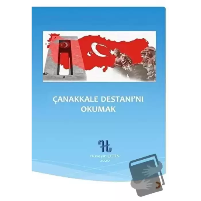 Çanakkale Destanı’nı Okumak