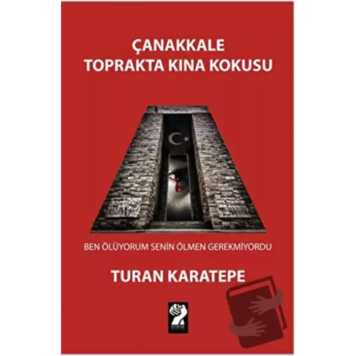 Çanakkale Toprakta Kına Kokusu