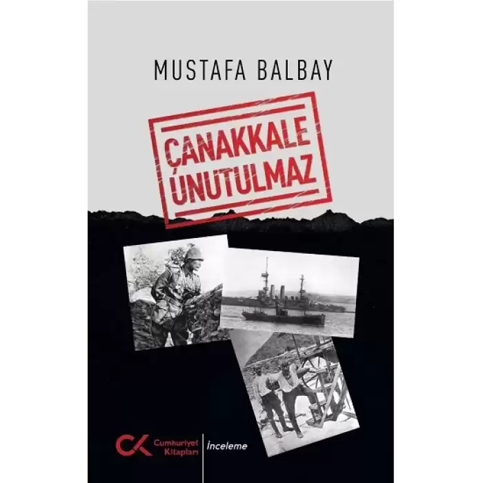 Çanakkale Unutulmaz