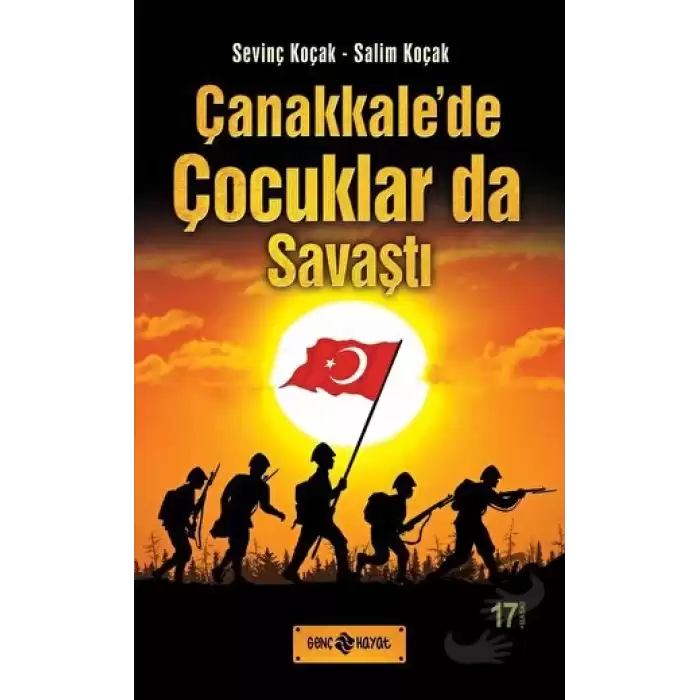 Çanakkale’de Çocuklarda Savaştı