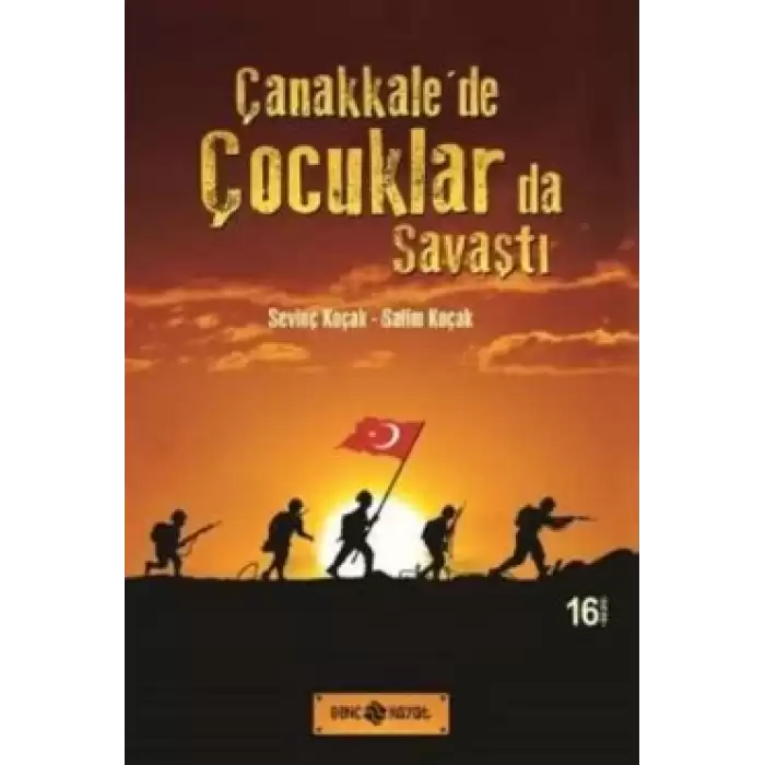 Çanakkale’de Çocuklarda Savaştı