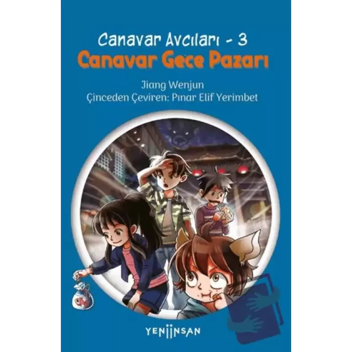 Canavar Gece Pazarı - Canavar Avcıları 3