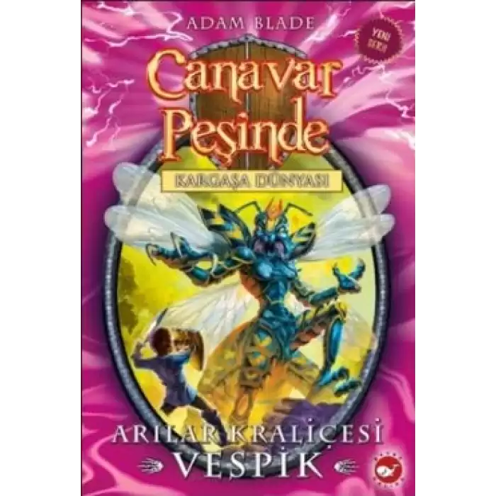 Canavar Peşinde Serisi 36 - Kargaşa Dünyası (Arılar Kraliçesi Vespik)