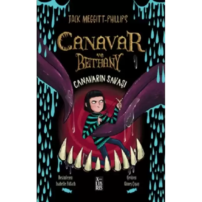 Canavar ve Bethany - Canavarın Savaşı