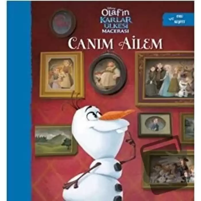 Canım Ailem - Olaf’ın Karlar Ülkesi Macerası