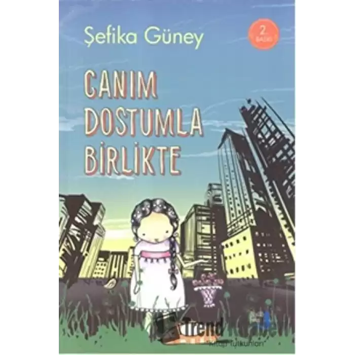 Canım Dostumla Birlikte