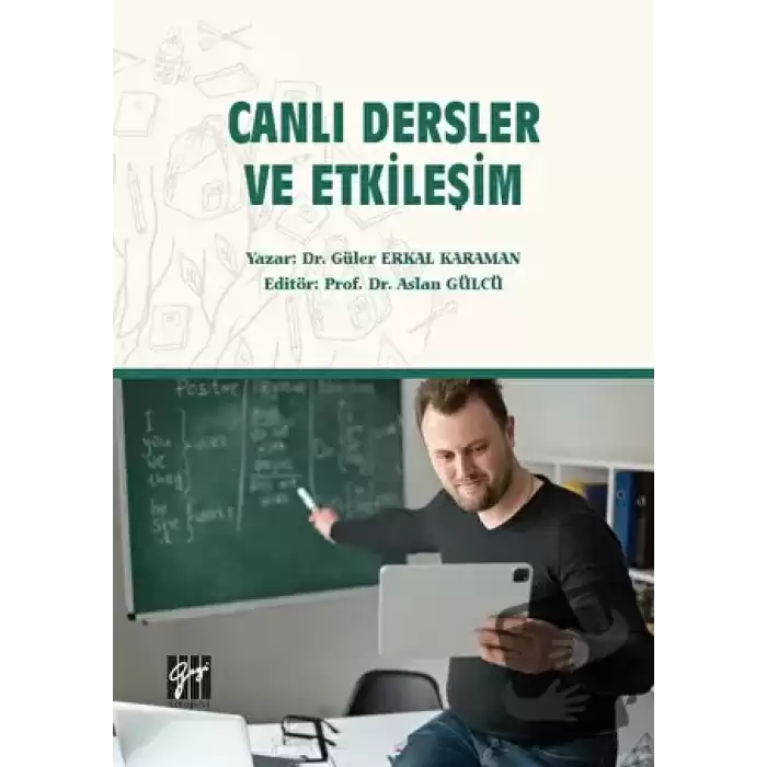 Canlı Dersler ve Etkileşim