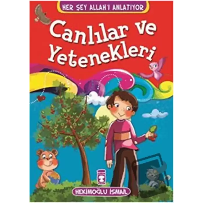 Canlılar ve Yetenekleri