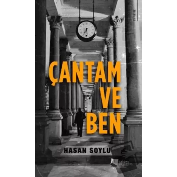 Çantam ve Ben