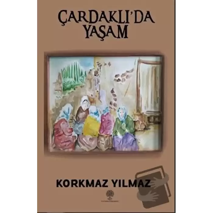 Çardaklı’da Yaşam