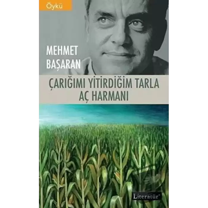 Çarığımı Yitirdiğim Tarla - Aç Harmanı